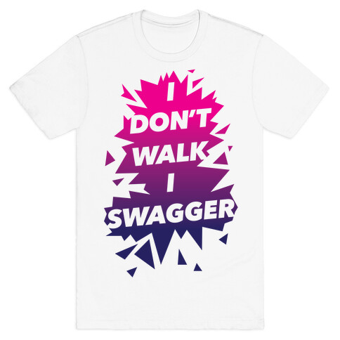 Swagger T-Shirt