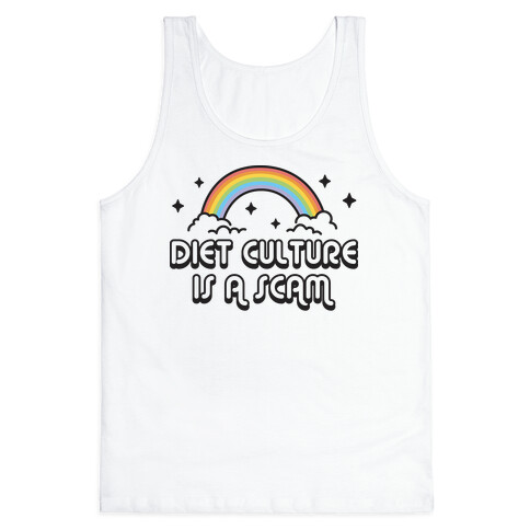 Diet Culture Is A Scam  Tank Top