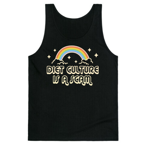 Diet Culture Is A Scam Tank Top
