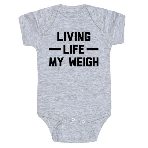 Living Life My Weigh Baby One-Piece