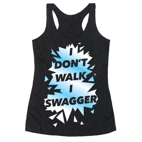 Swagger Racerback Tank Top