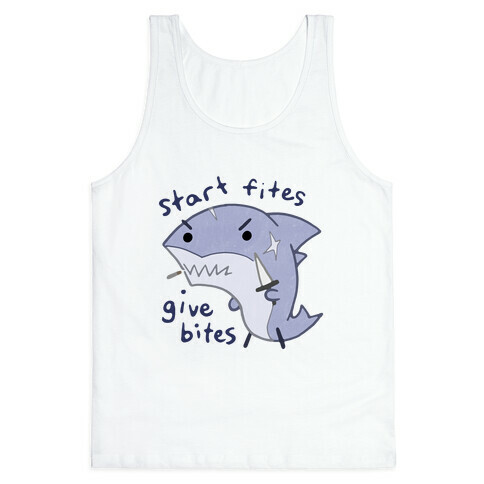 Start Fites Give Bites Tank Top