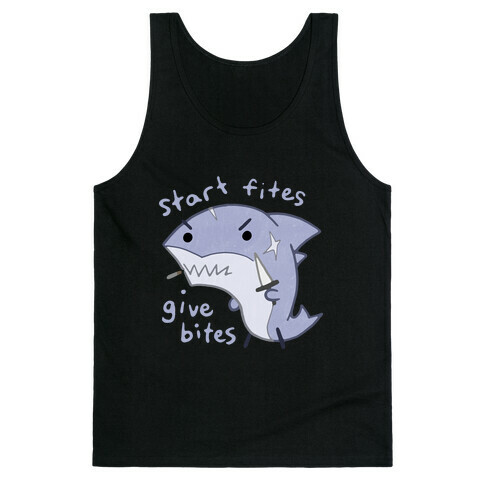 Start Fites Give Bites Tank Top