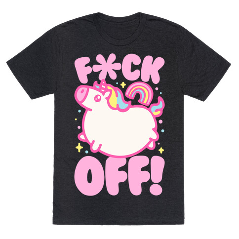 F*ck Off Unicorn White Print T-Shirt