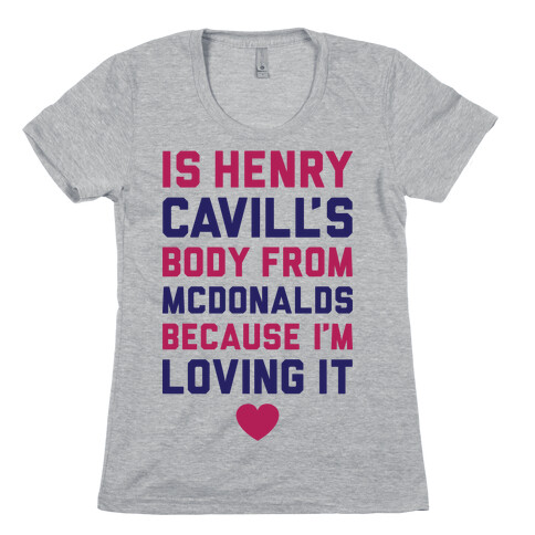 Henry Cavill's Body Womens T-Shirt