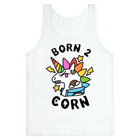Born to 'Corn (Punk Unicorn) Tank Top