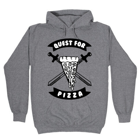 Quest for Pizza Hooded Sweatshirt