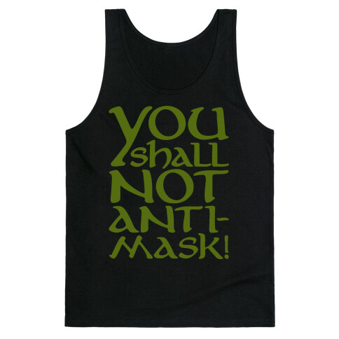 You Shall Not Anti-Mask Parody White Print Tank Top