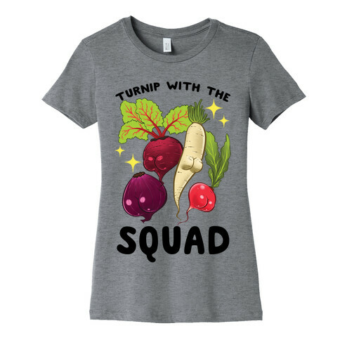 Turnip With The Squad Womens T-Shirt