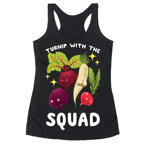 Turnip With The Squad Racerback Tank Top