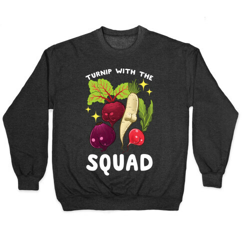 Turnip With The Squad Pullover