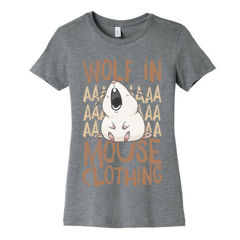 Wolf In Mouse Clothing Womens T-Shirt