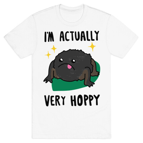 I'm Actually Very Hoppy T-Shirt