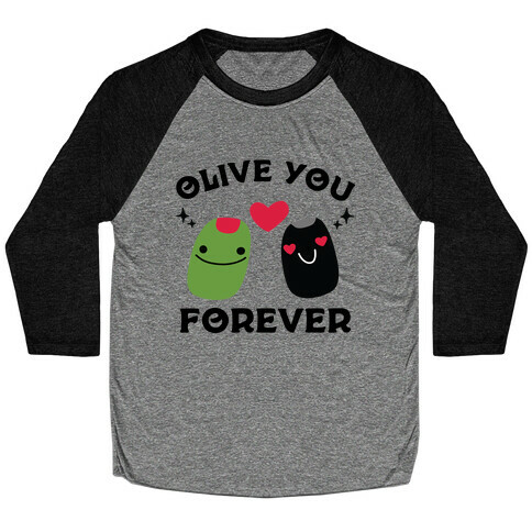 Olive You Forever Baseball Tee