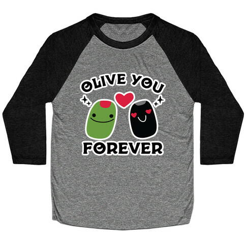 Olive You Forever Baseball Tee