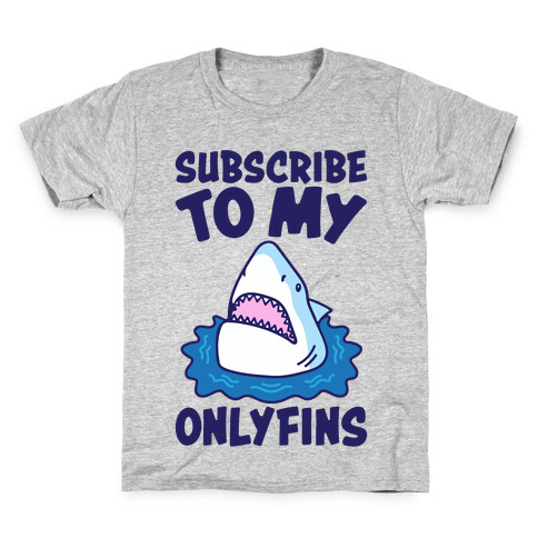 Subscribe To My Onlyfins Shark Parody Kids T-Shirt