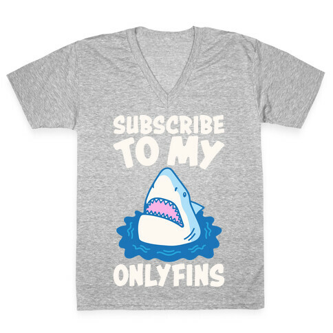 Subscribe To My Onlyfins Shark Parody White Print V-Neck Tee Shirt