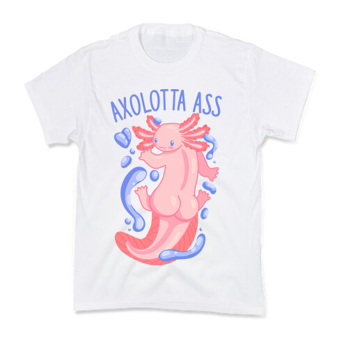 Axolotta Ass Kids T-Shirt