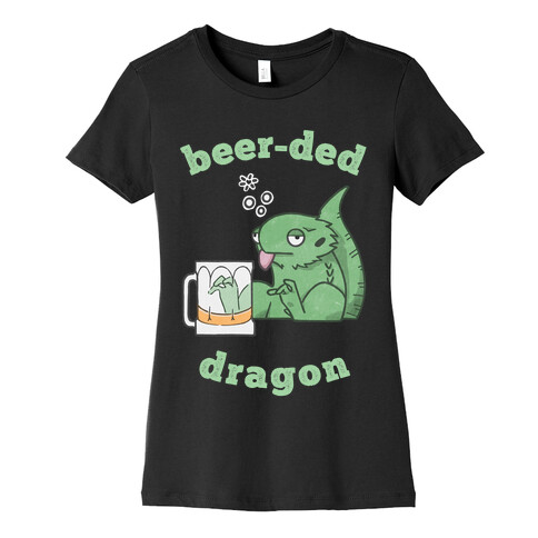 Beer-ded Dragon Womens T-Shirt