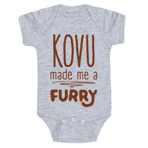 Kovu Made Me A Furry Baby One-Piece
