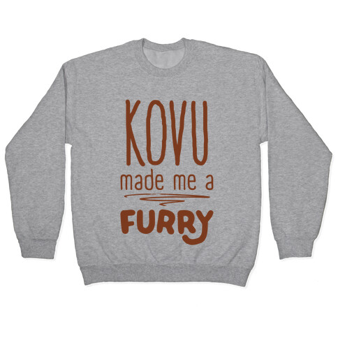 Kovu Made Me A Furry Pullover