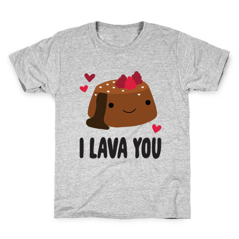 I Lava You Kids T-Shirt