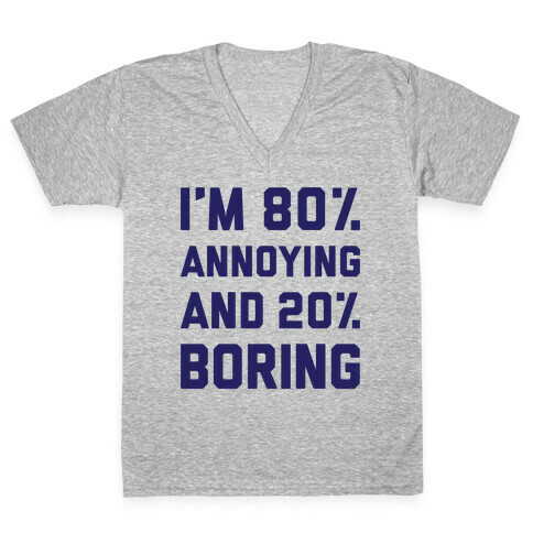 Annoying And Boring V-Neck Tee Shirt