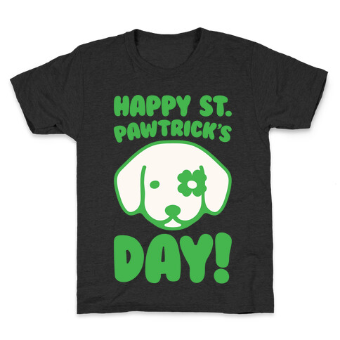 Happy St. Pawtrick's Day White Print Kids T-Shirt