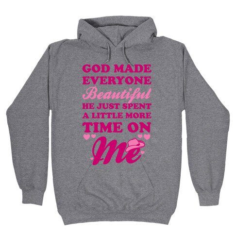 God Made Everyone Beautiful Hooded Sweatshirt