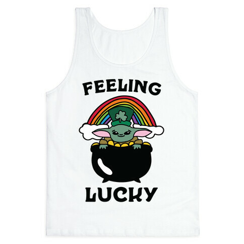 Feeling Lucky (Baby Yoda) Tank Top
