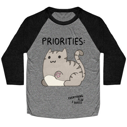 Cat Priorities Baseball Tee