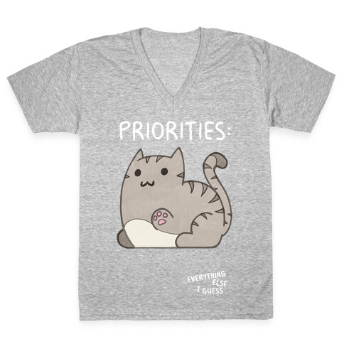 Cat Priorities V-Neck Tee Shirt