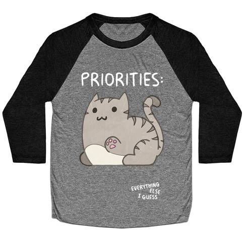 Cat Priorities Baseball Tee