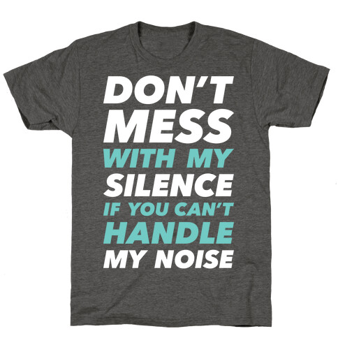 My Noise T-Shirt