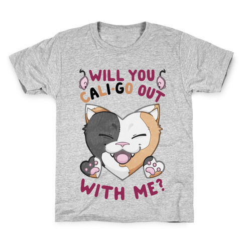 Will You Cali-go Out With Me Kids T-Shirt