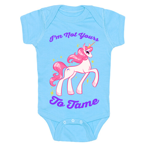 I'm Not Yours To Tame Baby One-Piece