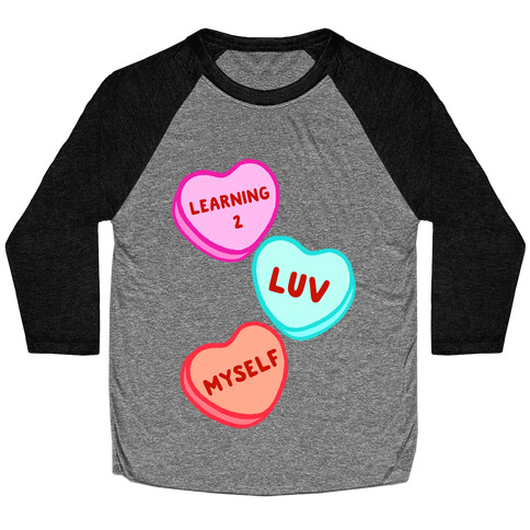 Learning 2 Luv Myself Baseball Tee