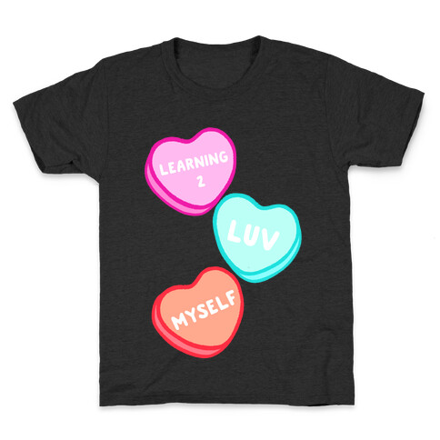 Learning 2 Luv Myself Kids T-Shirt