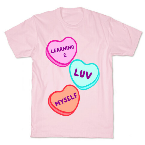 Learning 2 Luv Myself T-Shirt