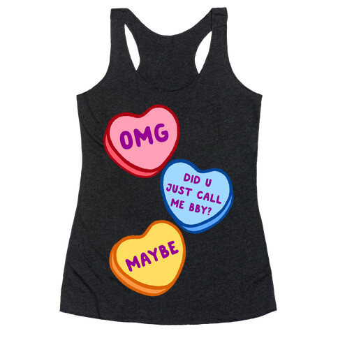 Omg Did U Just Call Me Bby? Racerback Tank Top