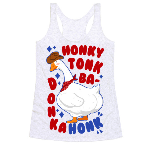 Honky Tonk Badonkahonk Racerback Tank Top