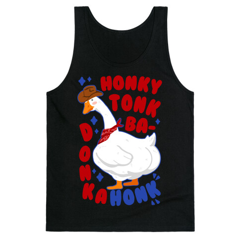 Honky Tonk Badonkahonk Tank Top