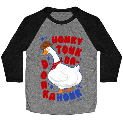 Honky Tonk Badonkahonk Baseball Tee