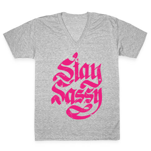 Stay Sassy V-Neck Tee Shirt