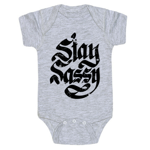 Stay Sassy Baby One-Piece