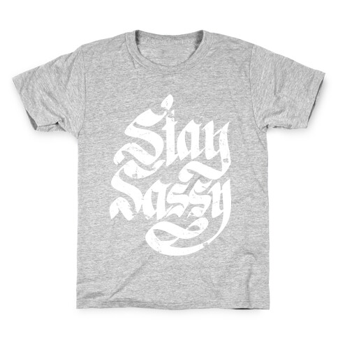 Stay Sassy Kids T-Shirt