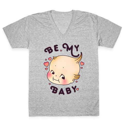 Be My Baby V-Neck Tee Shirt