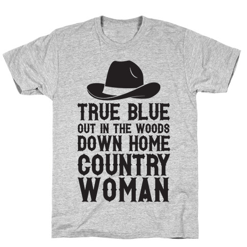 True Blue Country Woman T-Shirt