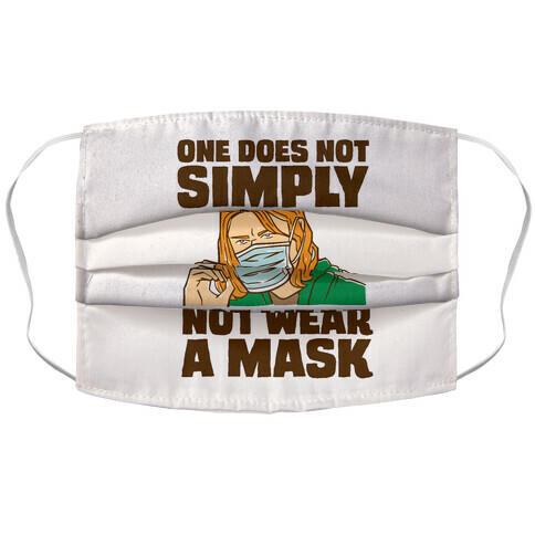 One Does Not Simply Not Wear A Mask Parody Accordion Face Mask