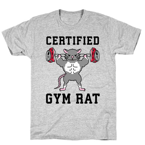 Certified Gym Rat T-Shirt